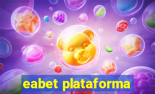 eabet plataforma